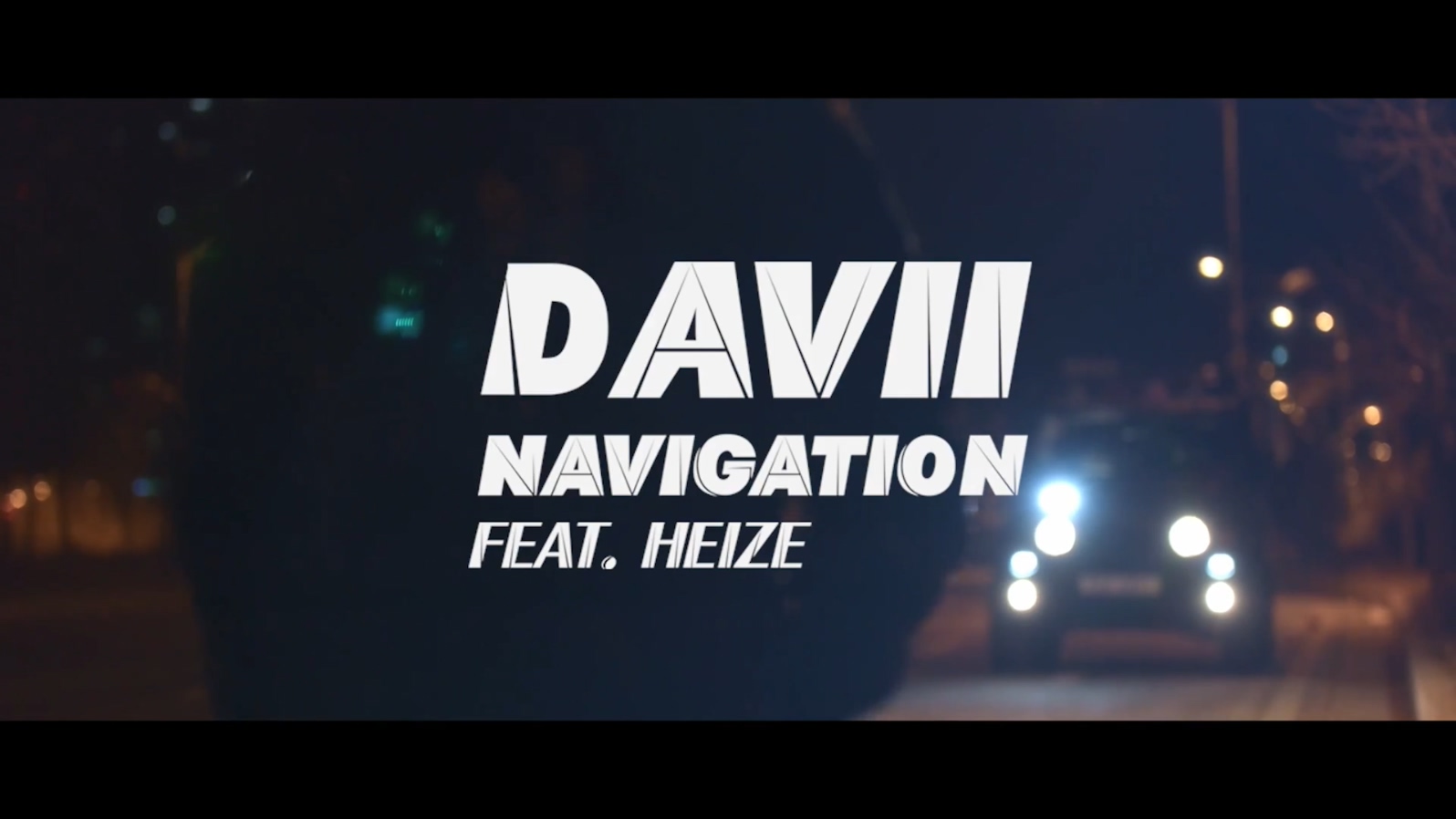 DAVII - Navigation (Feat. Heize) - 1080P