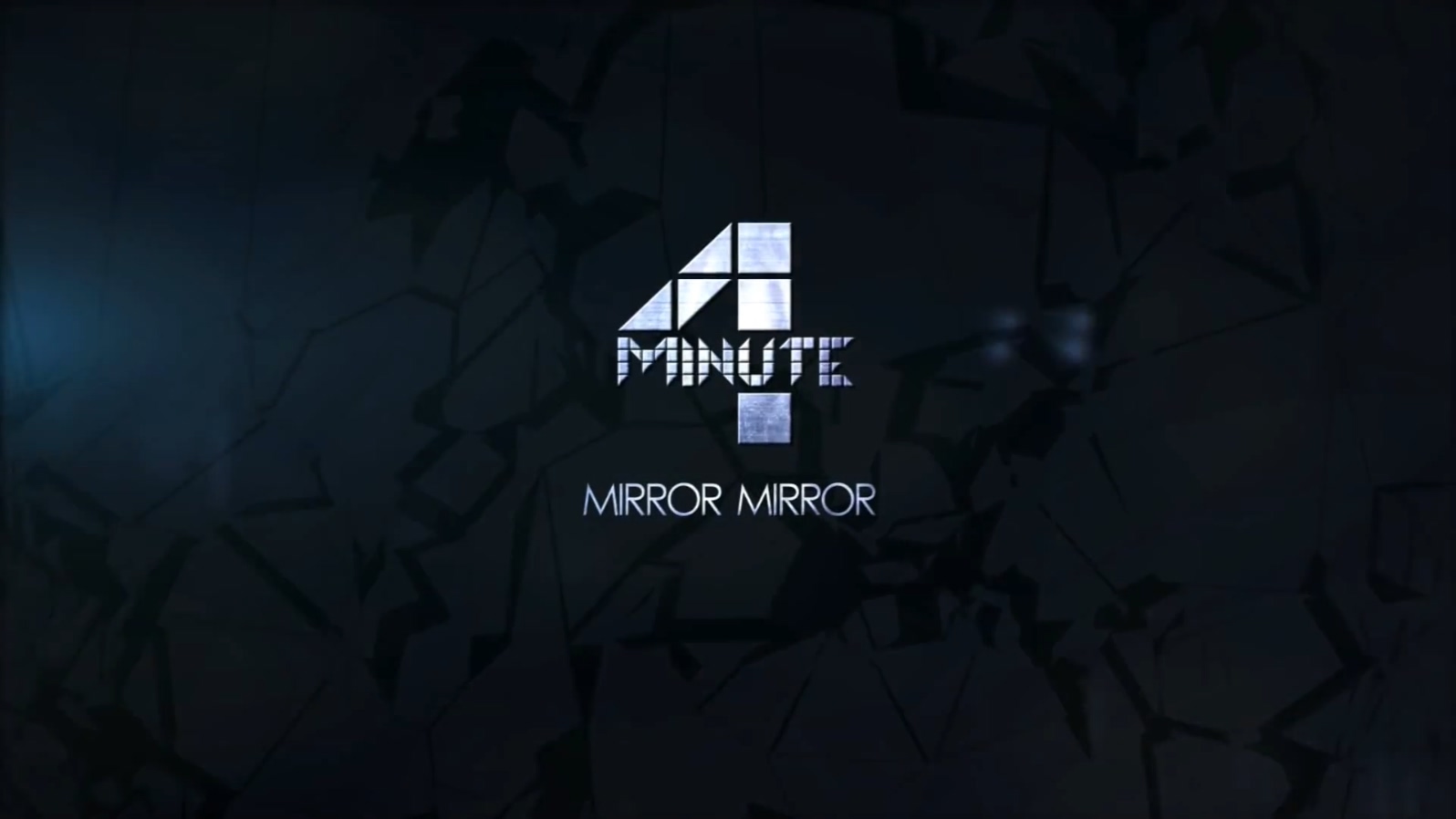 4MINUTE 《Mirror Mirror》 1080P