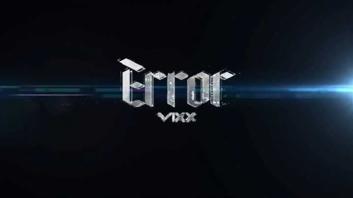 VIXX 《Error》 1080P