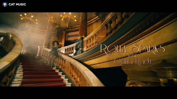 Rolla Sparks feat. Oana Radu 《Fara glas》 1080P