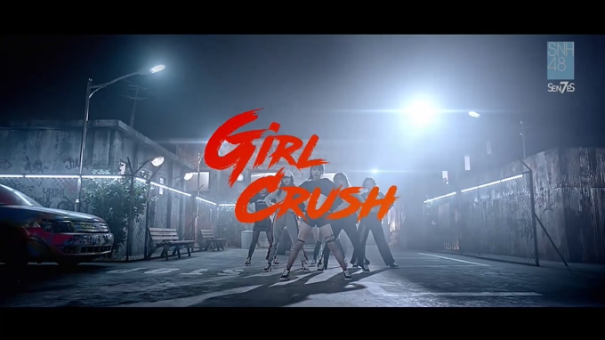 SNH48 7SENSES 《Girl Crush》 舞蹈版 1080P