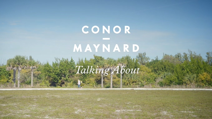 Conor Maynard 《Talking About》 1080P