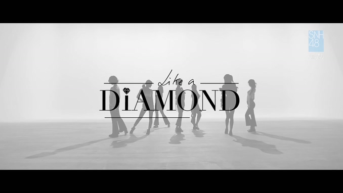 SNH48 7SENSES 《Like A Diamond》 1080P