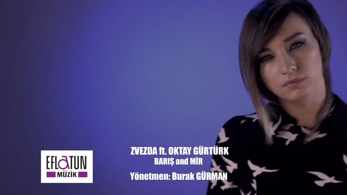 Zvezda feat Oktay Gürtürk 《Barış and Mir》 1080P