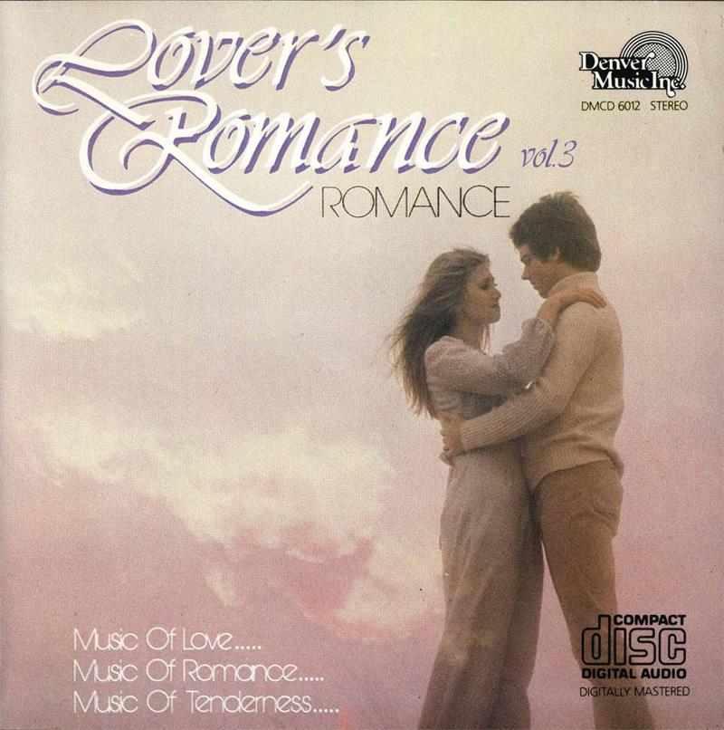 恋人浪漫曲 《Lover s Romance》 vol.03 环星唱片[WAV+CUE]