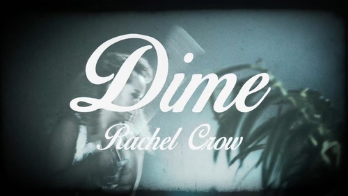 Rachel Crow 《Dime》 1080P