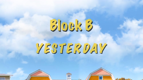 Block B 《YESTERDAY》 1080P