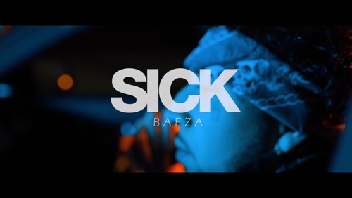 Baeza 《Sick》 1080P