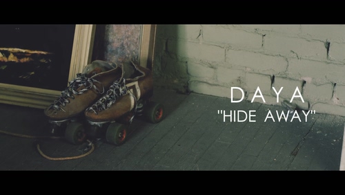Daya 《Hide Away》 1080P