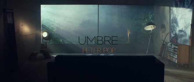 Peter Pop《Umbre》1080P